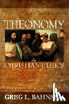 Bahnsen, Greg L. - Theonomy in Christian Ethics