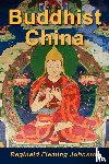 Johnston, Reginald Fleming - Buddhist China