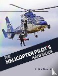 Croucher, Phil - The Helicopter Pilot's Handbook