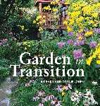 Jones, Richard Merrick, Jones, Connie - Garden in Transition