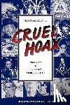 Makow, Henry, PhD - Cruel Hoax