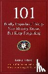 Zelinski, Ernie J. - 101 Really Important Things You Already Know, But Keep Forgetting