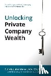 Mercer, Z. Christopher - Unlocking Private Company Wealth