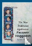 Green, Leona S. - The New Traditional Egalitarian Haggadah