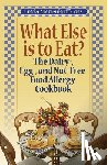 Coss, Linda Marienhoff - WHAT ELSE IS TO EAT