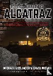 Esslinger, Michael, Widner, David - Escaping Alcatraz