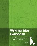 Vasquez, Tim - Weather Map Handbook
