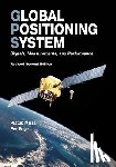 Enge, Per - Global Positioning System: Signals, Measurements, and Performance (Revised Second Edition)