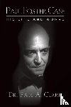 Clark, Dr. Paul A. - Paul Foster Case