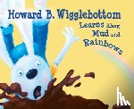 Ana, Reverend - Howard B. Wigglebottom Learns about Mud and Rainbows