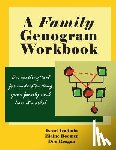 Boomer, Elaine - A Family Genogram Workbook: An Exciting Tool for Understanding Your Family and How it Works!