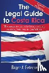 Petersen, Roger Allen - The Legal Guide to Costa Rica