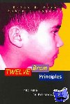 Pete, Brian Mitchell, Fogarty, Robin J. - Twelve Brain Principles That Make the Difference
