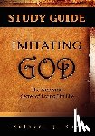 Roy, Ruthven J - Imitating God Study Guide
