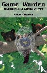 William Wasserman, Wasserman - Game Warden