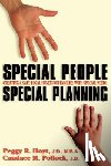Hoyt, Peggy R. - Special People, Special Planning-Creating a Safe Legal Haven for Families with Special Needs