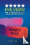 Null, Christopher - Five Stars! How to Become a Film Critic, the World's Greatest Job