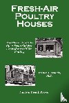Woods, Prince T - Fresh-Air Poultry Houses