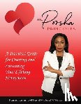 Jones, Porsha, Wilkinson, Michael - The Porsha Principles