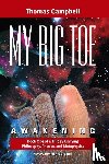 Campbell, Thomas - My Big Toe