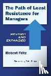 Fritz, Robert - The Path of Least Resistance for Managers