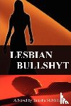 McMillan, Tanisha - Lesbian Bullshyt