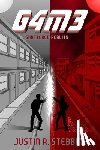 Stebbins, Justin R. - G4m3: Shattered Reality