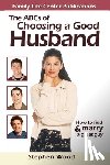 Wood, Stephen - ABC's of Choosing a Good Husband