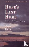 Rees, Tony - Hope's Last Home