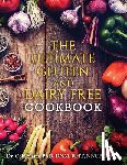 Slater Phd, Cobi - The Ultimate Gluten and Dairy Free Cookbook