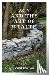 MacKenzie, Warren - Zen and the Art of Wealth
