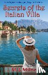 Milne, M. J. - Secrets of the Italian Villa