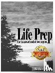 Frank, Barbara - Life Prep for Homeschooled Teenagers, Third Edition