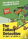 Bluedorn, Nathaniel, Bluedorn, Hans - The Fallacy Detective