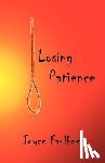 Faulkner, Joyce - Losing Patience