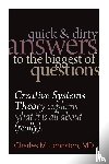 Johnston, Charles M - Quick and Dirty Answers to the Biggest of Questions