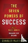 Marshall, Charles W - The Seven Powers of Success
