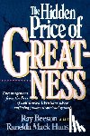 Beeson, Ray - The Hidden Price of Greatness