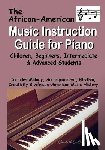 DuBose-Smith, Darshell - The African American Music Instruction Guide for Piano