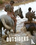  - LARRIKIN OUTSIDERS
