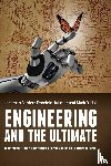  - Engineering and the Ultimate