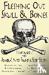 Kris Millegan - Fleshing Out Skull & Bones