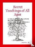 Hall, Manly Palmer - Secret Teachings of All Ages