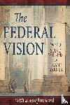 Leithart, Peter J - The Federal Vision
