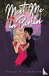 Valentine, Samantha L. - Meet Me In Berlin