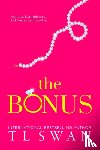 Swan, T L - The Bonus