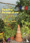 Moore, Alanna - Sensitive Permaculture