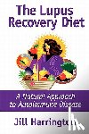 Harrington, Jill - The Lupus Recovery Diet