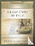 Gallagher, Steve - A Lamp Unto My Feet: A 12-Week Study Through Psalm 119