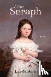 Goodrich, Jane L. - The Seraph
